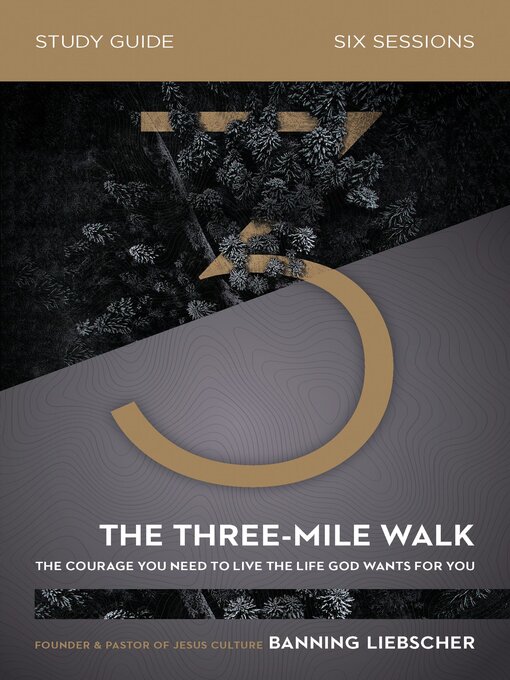 Cover image for The Three-Mile Walk Bible Study Guide